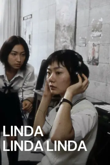 Poster to the movie "Linda Linda Linda" #944926