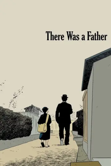 Poster to the movie "There Was a Father" #1620961