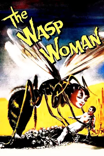 Poster to the movie "The Wasp Woman" #1109899