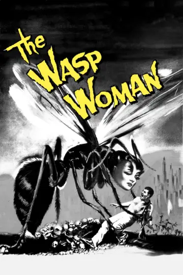 Poster to the movie "The Wasp Woman" #1109905