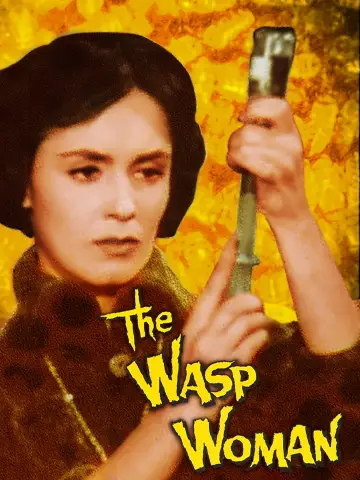 Poster to the movie "The Wasp Woman" #1109909