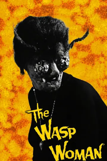Poster to the movie "The Wasp Woman" #1109910