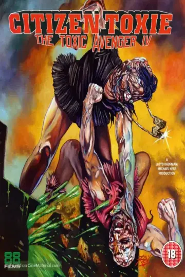 Poster to the movie "Citizen Toxie: The Toxic Avenger IV" #1025809