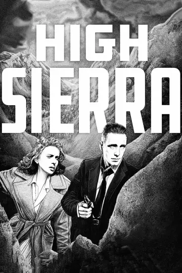 Poster to the movie "High Sierra" #1059513