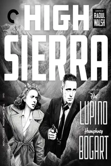 Poster to the movie "High Sierra" #1059518