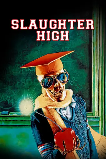 Poster to the movie "Slaughter High" #1073228
