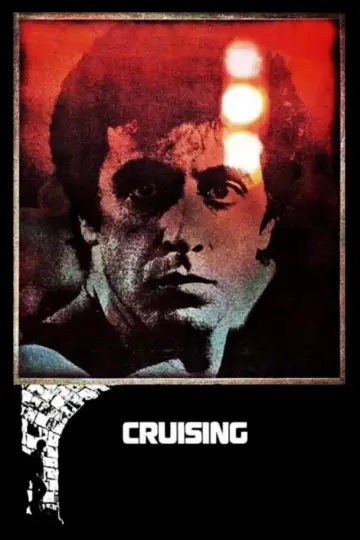 Poster to the movie "Cruising" #865705