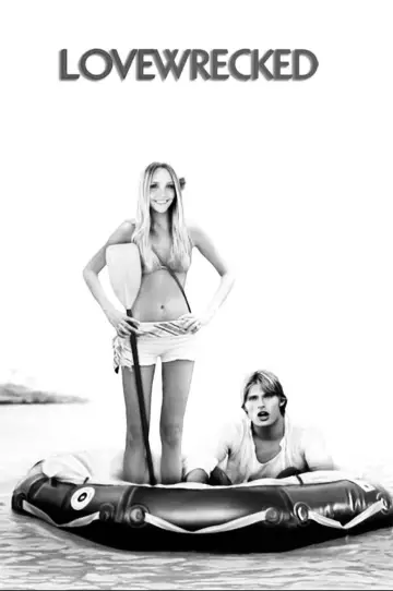 Poster to the movie "Love Wrecked" #644910
