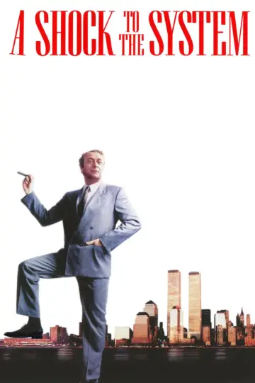Poster to the movie "A Shock to the System" #1068217