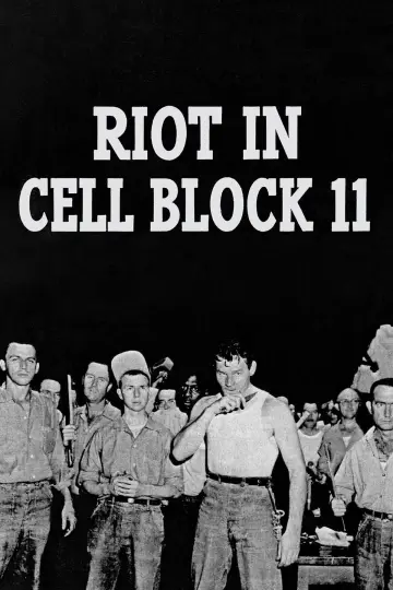 Poster to the movie "Riot in Cell Block 11" #1068743