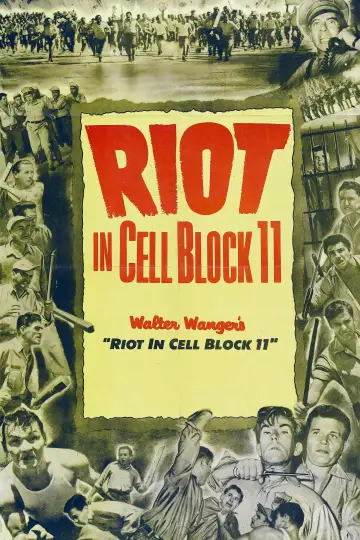 Poster to the movie "Riot in Cell Block 11" #1068747