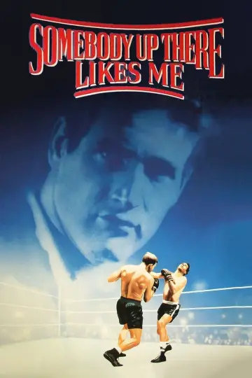Poster to the movie "Somebody Up There Likes Me" #1097012