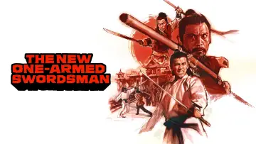 Backdrop to the movie "The New One-Armed Swordsman" #947854