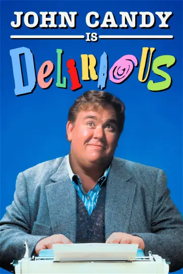 Poster to the movie "Delirious" #1102412