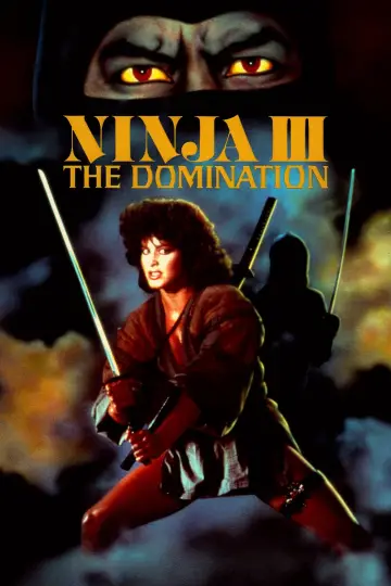 Poster to the movie "Ninja III: The Domination" #1047998