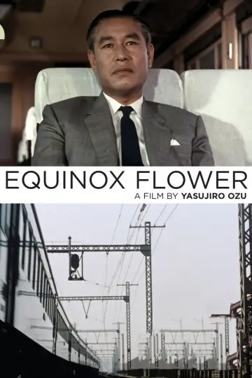 Poster to the movie "Equinox Flower" #1620857