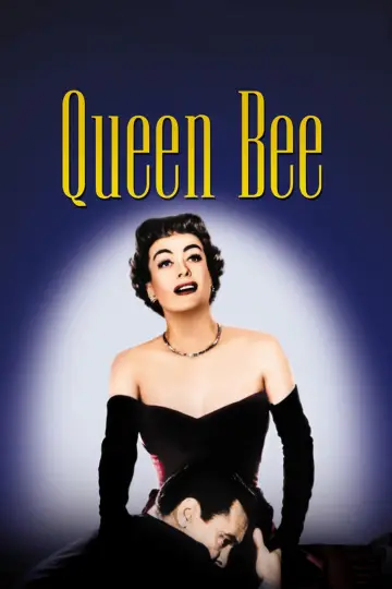 Poster to the movie "Queen Bee" #1115468