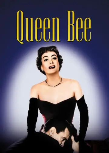Poster to the movie "Queen Bee" #1115470