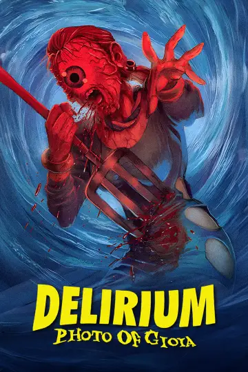 Poster to the movie "Delirium: Photo of Gioia" #924218