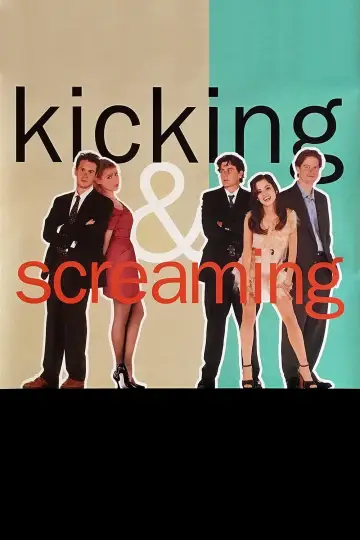 Poster to the movie "Kicking and Screaming" #1122111