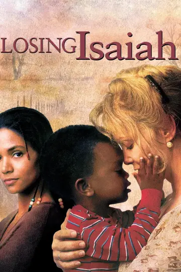 Poster to the movie "Losing Isaiah" #1101362