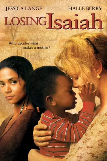Poster to the movie "Losing Isaiah" #1101366