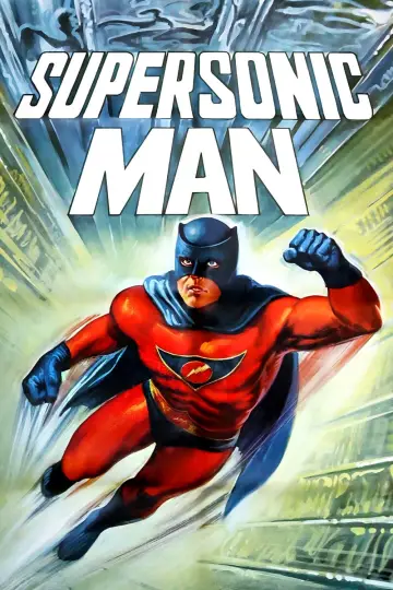 Poster to the movie "Supersonic Man" #1133733