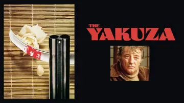 Backdrop to the movie "The Yakuza" #1060127