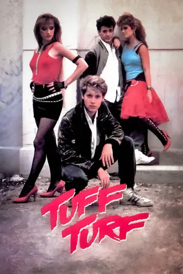 Poster to the movie "Tuff Turf" #662695