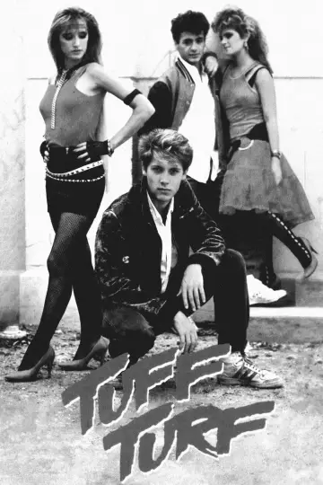 Poster to the movie "Tuff Turf" #662701