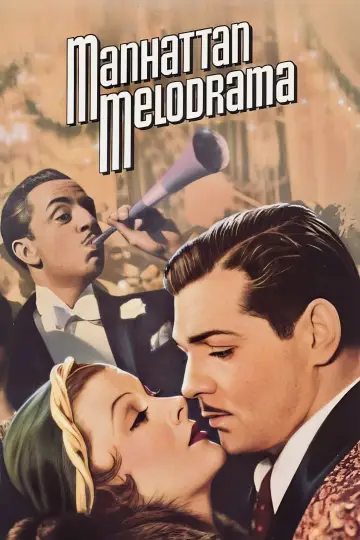 Poster to the movie "Manhattan Melodrama" #1128494