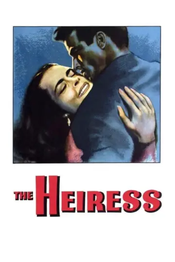 Poster to the movie "The Heiress" #1060397
