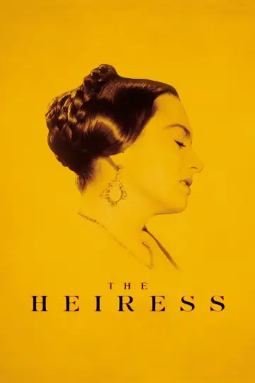 Poster to the movie "The Heiress" #1060402