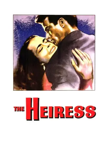 Poster to the movie "The Heiress" #1060411