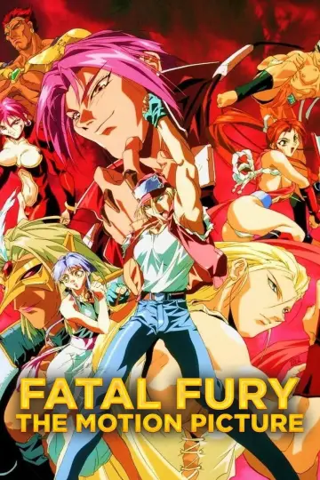 Poster to the movie "Fatal Fury: The Motion Picture" #1058631
