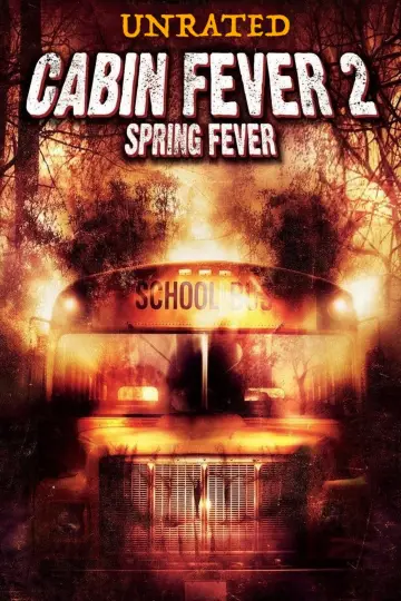 Poster to the movie "Cabin Fever 2: Spring Fever" #1011479