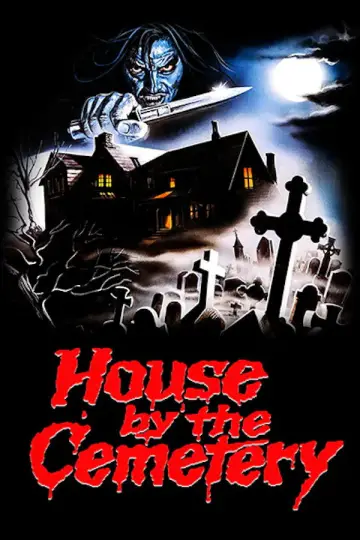 Poster to the movie "The House by the Cemetery" #1000414