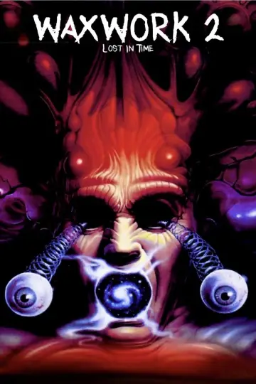 Poster to the movie "Waxwork II: Lost in Time" #1210561