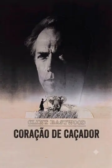 Poster to the movie "White Hunter, Black Heart" #1203018