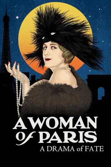 Poster to the movie "A Woman of Paris: A Drama of Fate" #1096024