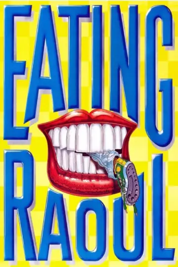 Poster to the movie "Eating Raoul" #1103540