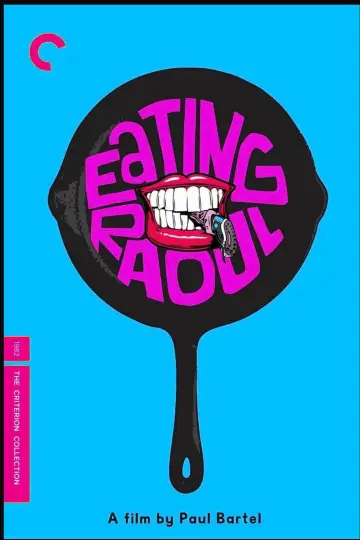 Poster to the movie "Eating Raoul" #1103545