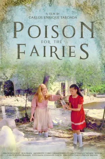 Poster to the movie "Poison for the Fairies" #818537
