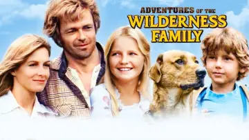 Backdrop to the movie "The Adventures of the Wilderness Family" #1180630