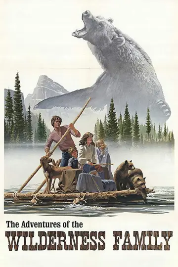 Poster to the movie "The Adventures of the Wilderness Family" #1180640