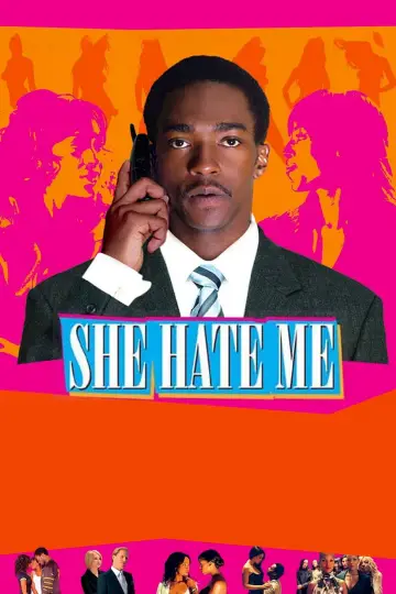Poster to the movie "She Hate Me" #1010090