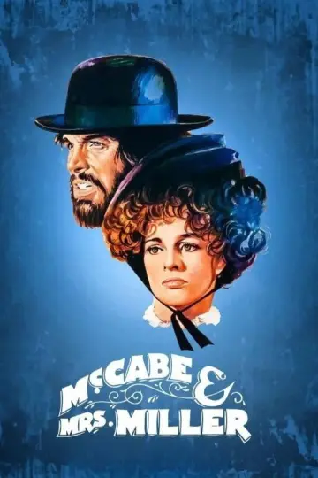Poster to the movie "McCabe & Mrs. Miller" #990544