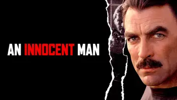 Backdrop to the movie "An Innocent Man" #1079920