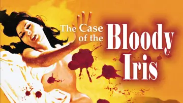 Backdrop to the movie "The Case of the Bloody Iris" #1052006