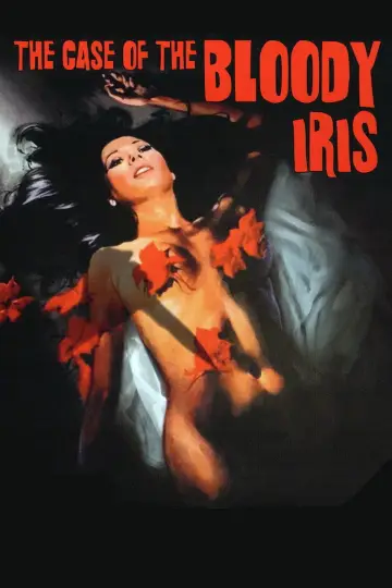Poster to the movie "The Case of the Bloody Iris" #1052022